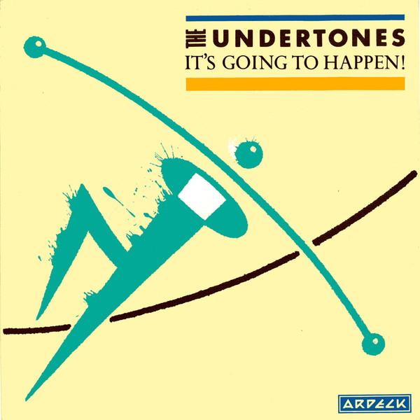 

7inch Record UNDERTONES - It s Going To Happen! ARDS8 Ardeck, EMI 1981 UK Rock Used
