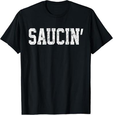 Saucin T-Shirt. Urban Hip Hop Rap Shirt Distressed Retro T-Shirt