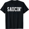 Saucin T-Shirt. Urban Hip Hop Rap Shirt Distressed Retro T-Shirt