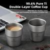 Camping Cup 150ml Ti Cup 99.6percent  Pure Ti Double-Layer Coffee & Wine Cup Outdoor Camping Picnic Little