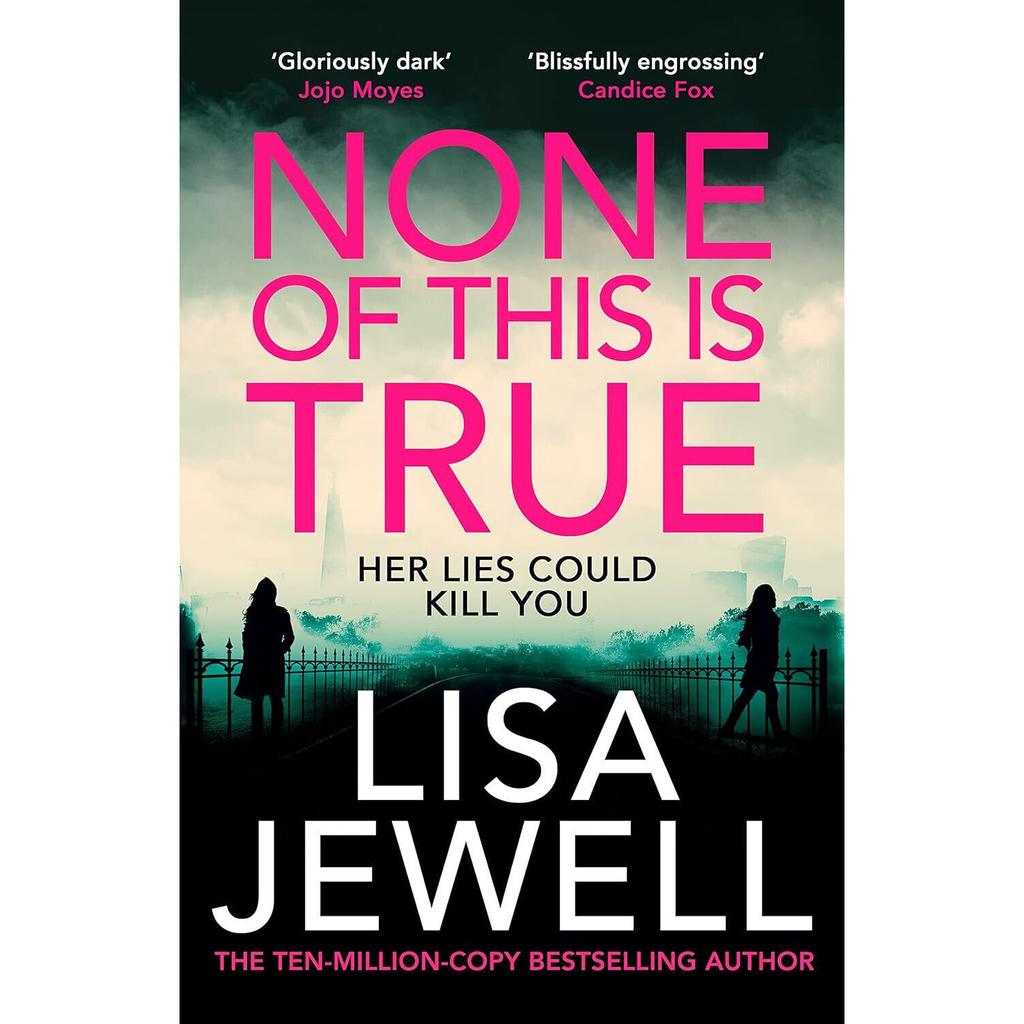 None Of This Is True Her Lies Could Kill You Paperback # IND 733 2%