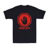 Stop Pre Signboard Only Pre Can Stop Pre Funny Running Lovers Gift T-Shirt