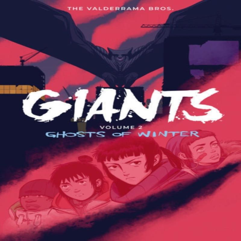 Giants Volume 2 Ghosts of Winter by Carlos Perez Valderrama... 9781506732428
