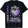 I Wear Purple For Myself Lupus Awareness Warriors Fighters T-Shirt Unisex T-Shirt