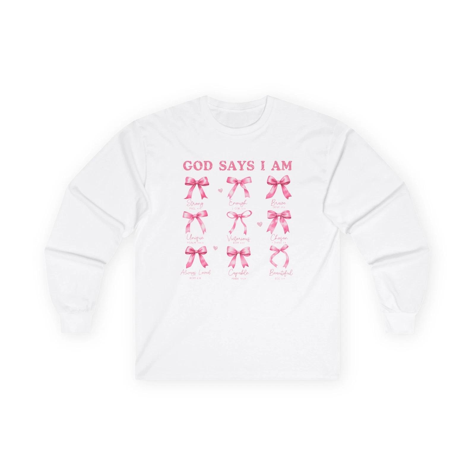 Inspirational Long Sleeve Tee - God Says I Am, Positive Affirmation Shirt, Gift M