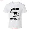 Unisexs White Funny T Shirt Luddite Anti Technology Dinosaur Establishunisext Rebel Vintage Slightly Top For Everyday Wear