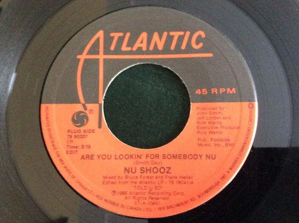 

7inch Record NU SHOOZ - Are You Lookin For Somebody Nu 7890337 Atlantic 1988 Canada Dance & Electronica Used