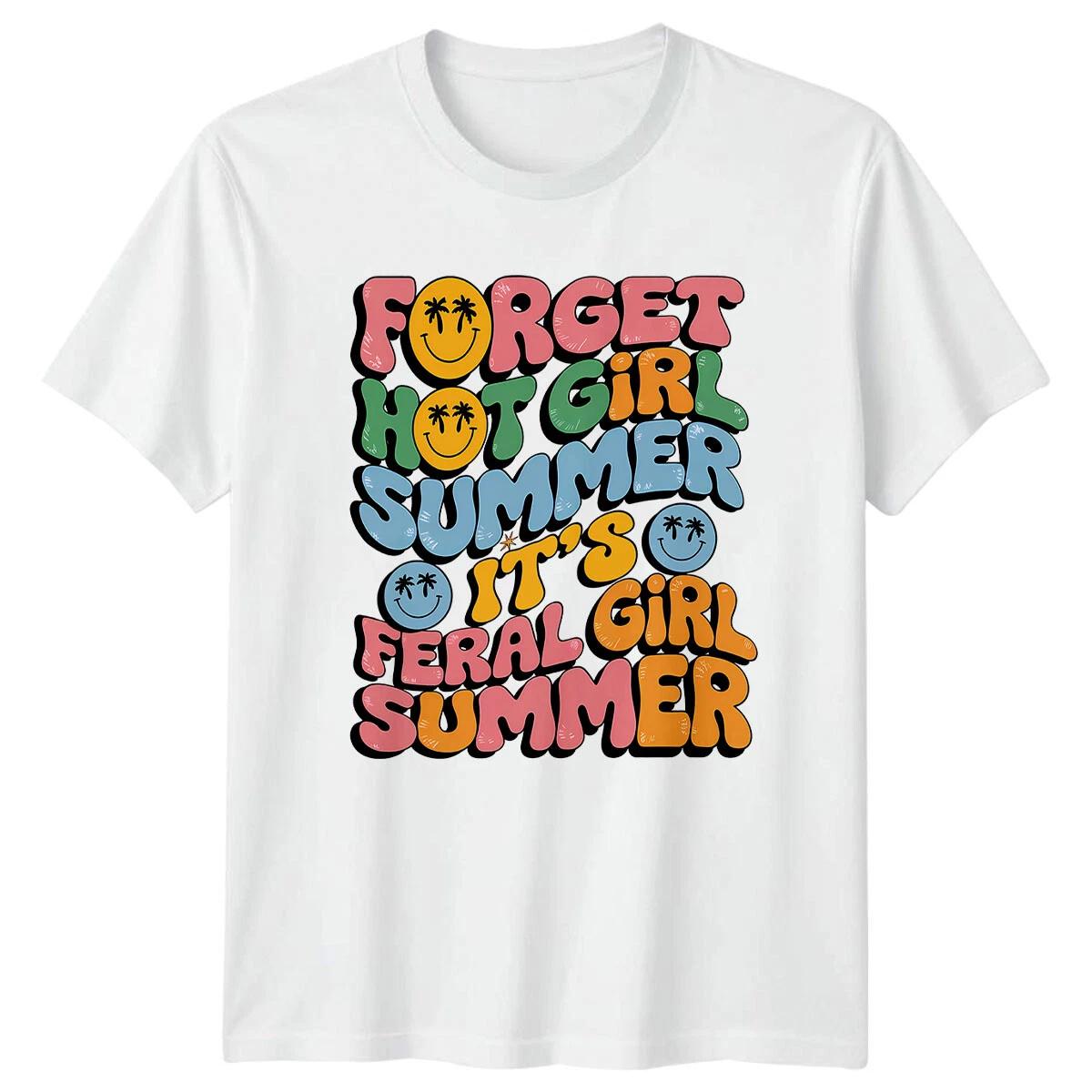 Forget Hot Girl Summer Its So Feral Girl Summer Retro T-Shirt XXXL
