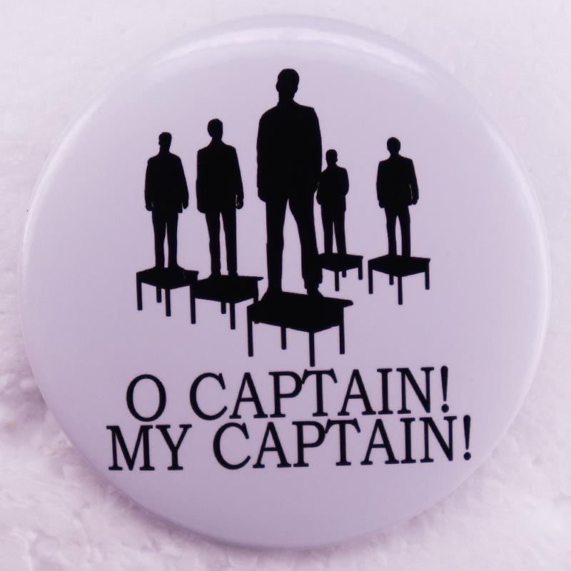 O Captain My Captain  Poem Brooch Pin Badge