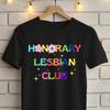 Honorary Lesbian Shirt,LGBT Support Shirt,Gift For Bisexual Pansexual People,Lesbian Pride Gay Pride Shirt,Funny LGBT Shirt