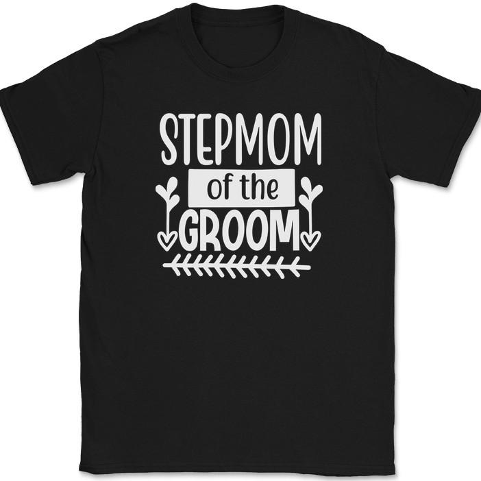 

Stepmom of the Groom T-Shirt Wedding Party Bride Event Group Gift Tee M