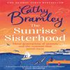 The Sunrise Sisterhood by Cathy Bramley Paperback Book 9781398701434