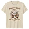 Funny Cat I'm Not Lazy I'm In Energy-Saving Mode Unisex T-shirt