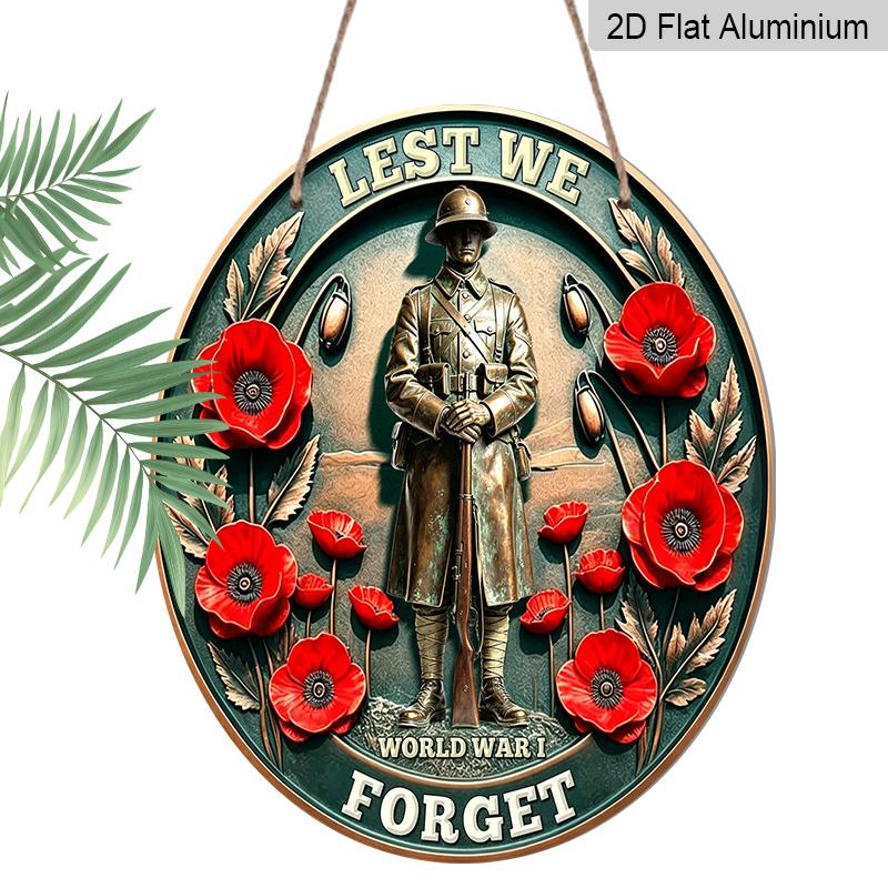 2D Flat Retro Industrial Style Aluminum Metal Wreath Round Sign, World War I Lest We Forget Soldier Poppy Metal Sign, Decoration Plaque, Retro Wall