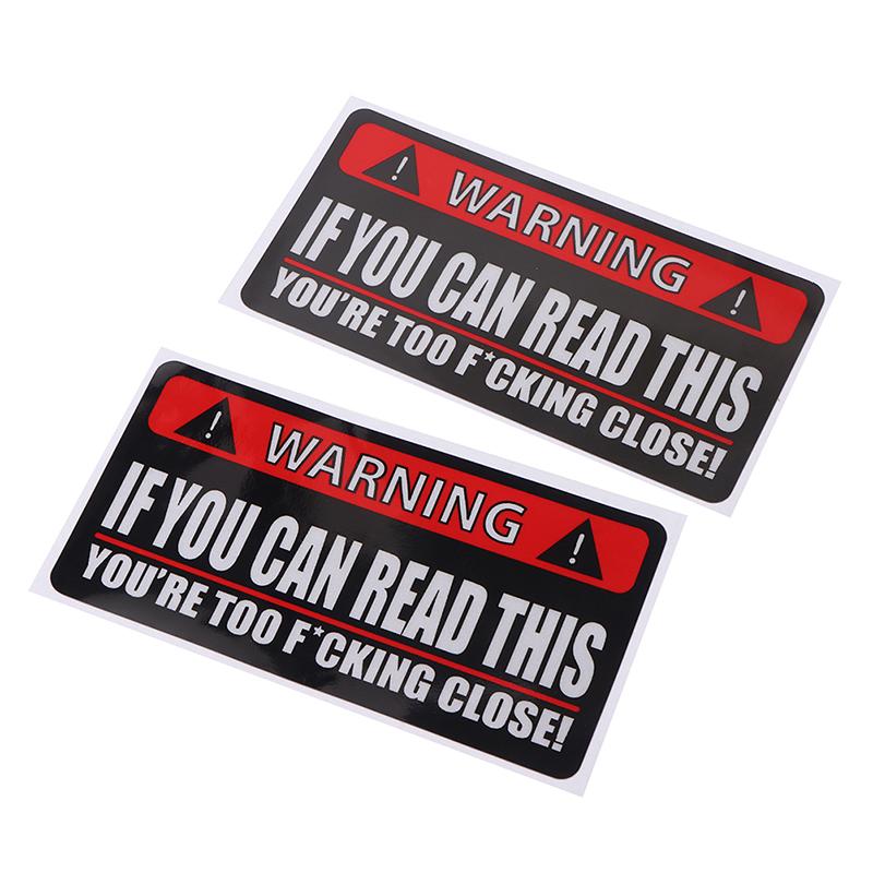 2Pcs Warning Car Sticker If You Can Read This Youre Too Close Pvc Funny Decal