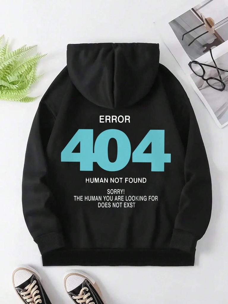 Error 404 Human Not Found Sorry! Men's Hooded Fashion S-XXL Hoodies Fleece High Quality Sweatshirts Autumn Casual Sportswear