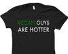 Vegan Shirt for Vegan Gift for Vegan Boyfriend Shirt Vegan Husband Shirt Gifts or Vegans Shirt for Vegans Gift Ideas for Vegans #OS583