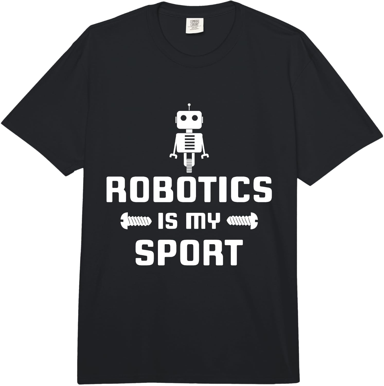 Robotics is My Sport Robot Digital Funny Gift Comfort Colors Adult Heavyweight Unisex T-Shirt S
