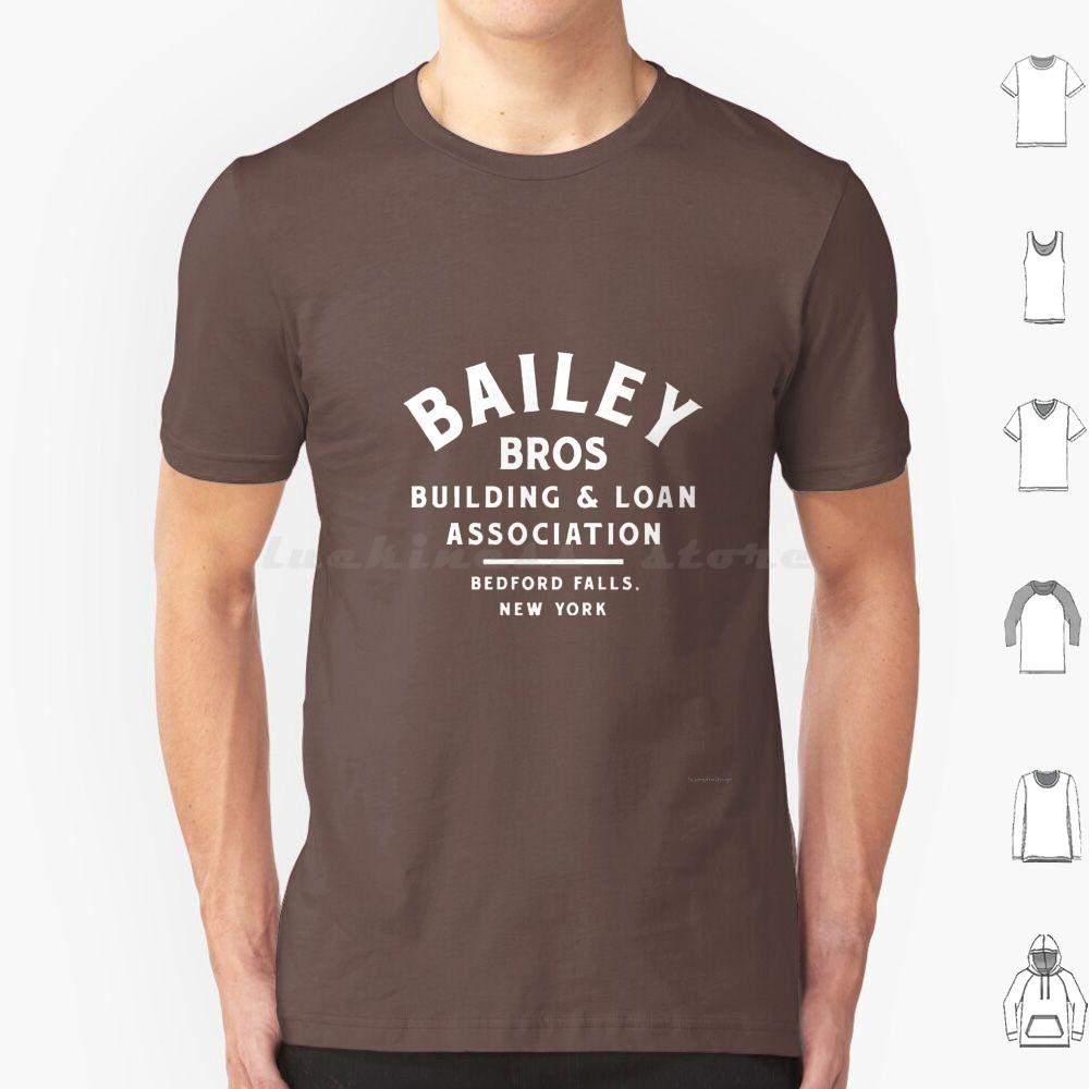 Its A Wonderful Life White Font T Shirt Men Women Kids 6xl Bailey Bros Building And Loan Falls Ny