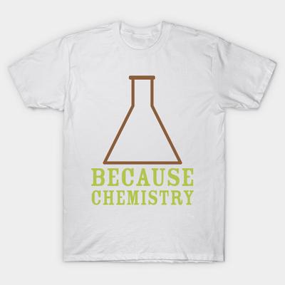 T Shirt Women Because Chemistry Harajuku Print Kawaii Tshirt Summer Short Sleeve Female T-Shirt Top Tee