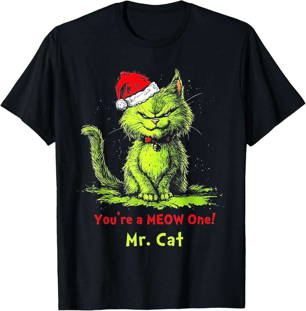You re A Meow One Mr Cat T-Shirt Unisex T-Shirt XL