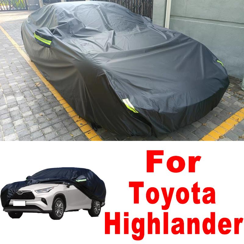 For Toyota Highlander Car Full Outer Covers Outdoor Waterproof Dustproof Sun Rain Snow Protection Exterior Car Accessories