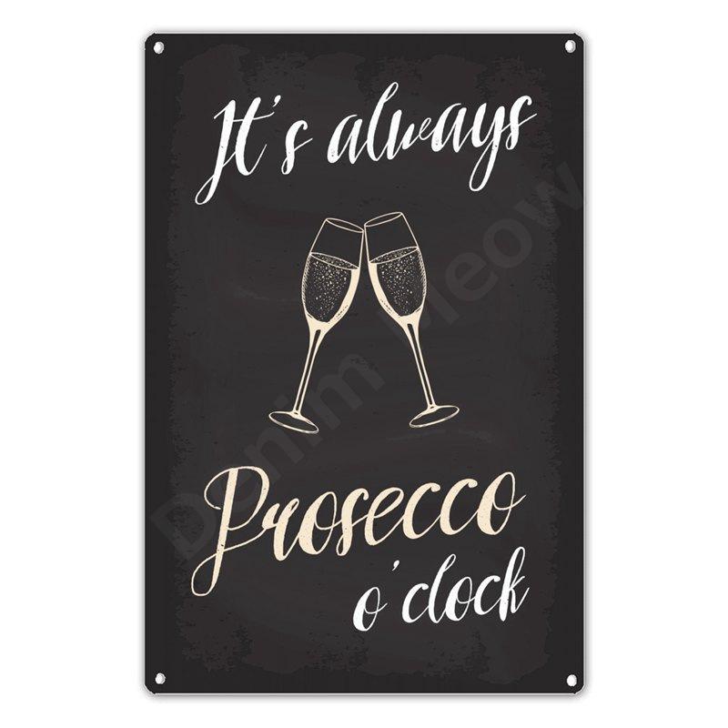 Prosecco OClock Vintage Poster Prosecco Cocktails Metal Tin Signs Pub Bar Decoration Prosecco Princess Wall Art Decor N 20x30cm（7.8x11.8inch）