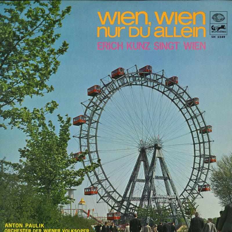 

LP Record ERICH KUNZ Wien Wien Nur Du Allein Erich Ku SH5249 KING Japan Classical Used