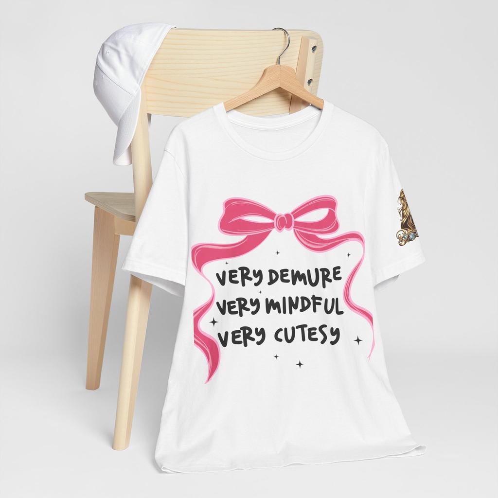 Cute Ladies Tee with Bow & Quote Design, Gift for Friends, Birthday Girlfriend
