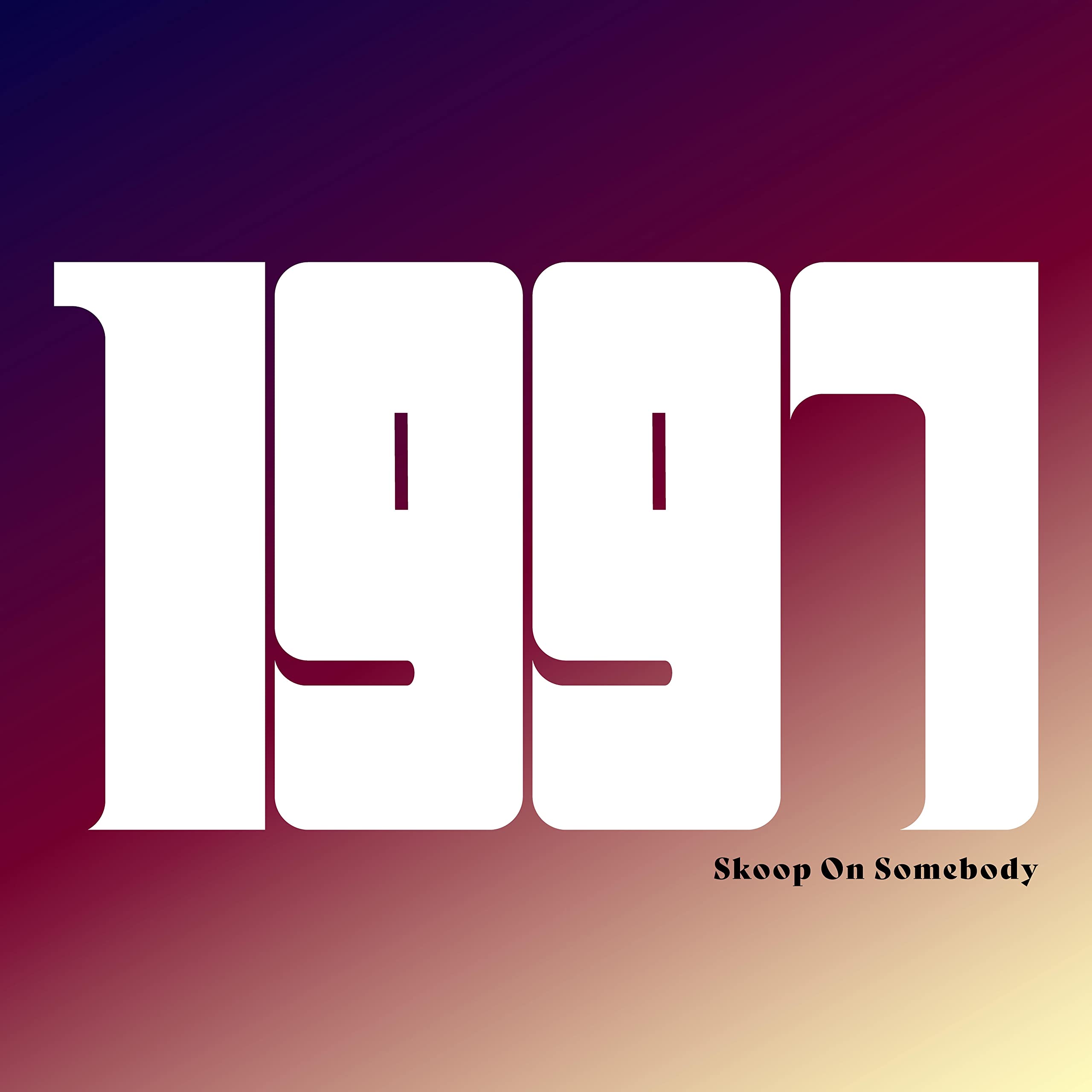 

1997 Skoop On Somebody (Regular Edition) -