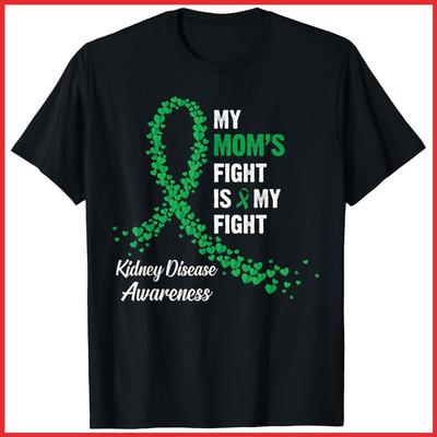 Le combat de ma mère est mon combat T-shirt en coton noir Sensibilisation aux maladies rénales T-shirt unisexe