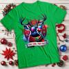 Cool Reindeer Christmas T-shirts Funny Mens and Womens Tee #MC