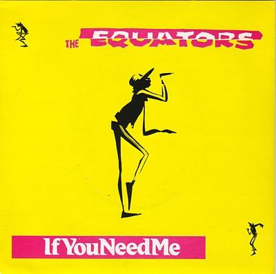 

7inch Record EQUATORS - If You Need Me BUY113 Stiff Records 1981 UK Reggae, Ska & Dub Used