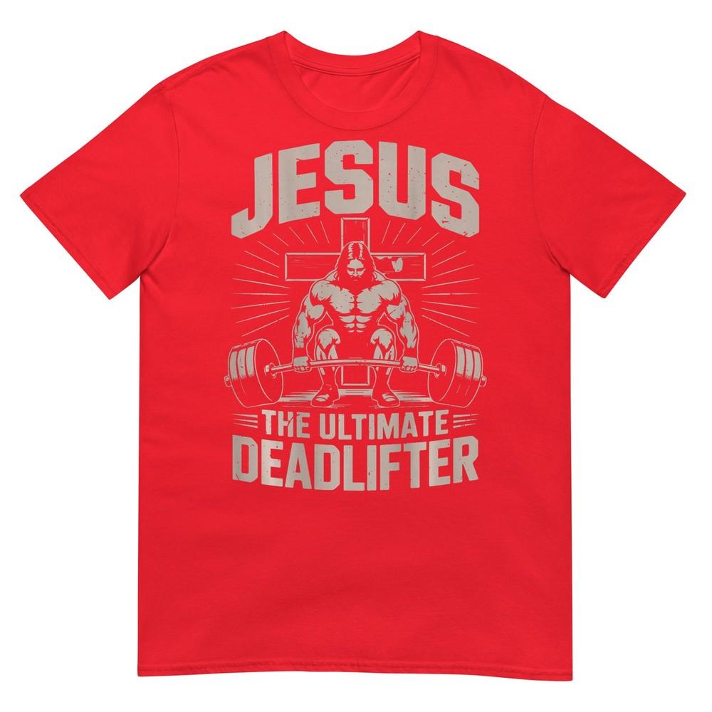 Funny Christian Gym Jesus The Ultimate Deadlifter Workout TShirt S
