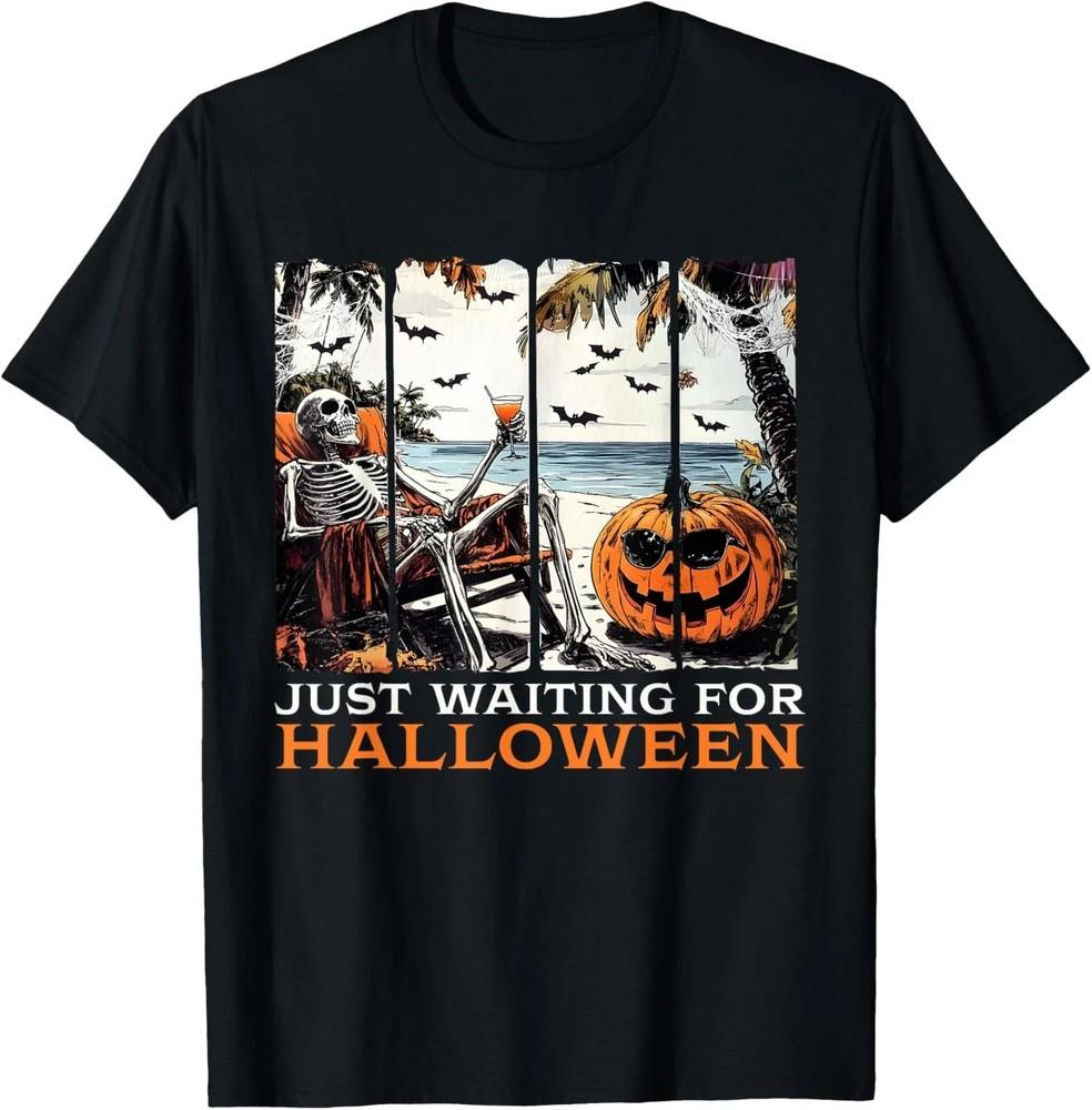 

Just Waiting for Halloween Skeleton Summer Halloween T-Shirt M