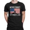 Never Forget September 11 2001 Memorial Day American Unisex T-Shirt