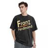 Franz ferdinand Basic T-Shirt neue Ausgabe Anime-Sachen süße Kleidung Oversized-Shirts Grafik-T-Shirt Herren