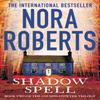 Shadow Spell by Nora Roberts Paperback Book 9780749958619