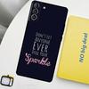 SPARKLE INSPIRATION Phone Case For Samsung Galaxy S24 Ultra S20 S21 S22 S23 Plus S9 S10 S24 FE S25 Ultra Cover