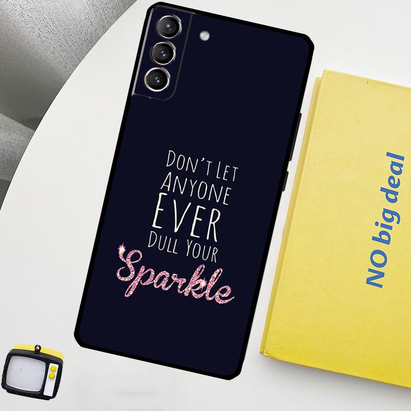 SPARKLE INSPIRATION Phone Case For Samsung Galaxy S24 Ultra S20 S21 S22 S23 Plus S9 S10 S24 FE S25 Ultra Cover