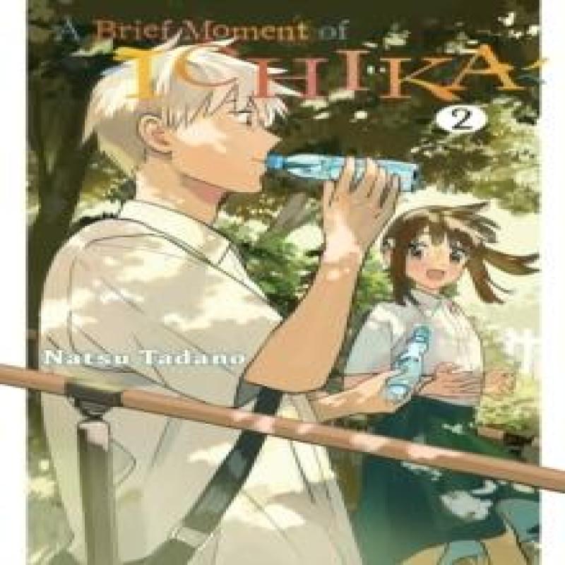 A Brief Moment of Ichika 2 by Natsu Tadano Paperback Book 9781647291631