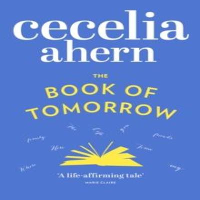 The Book of Tomorrow by Cecelia Ahern Paperback Book 9780007233717