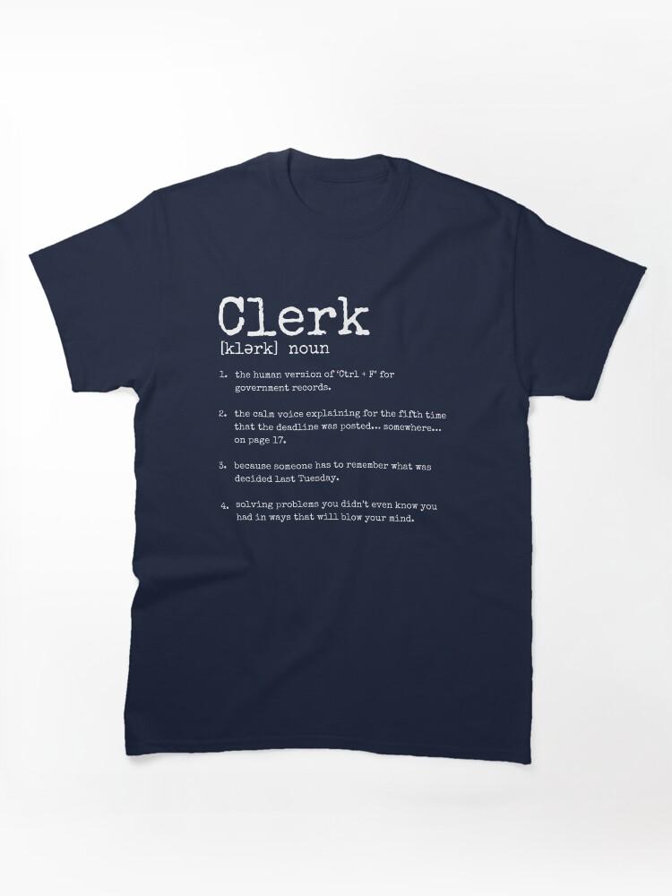 Clerks Clerk Definition in white Classic T-Shirt