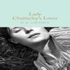 Lady Chatterleys Lover by D. H. Lawrence Hardback Book 9781509843190