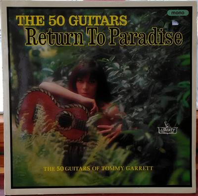LP Record 50 GUITARS OF TOMMY GARRETT - Return To Paradise LBY1289 Liberty 1965 UK Jazz Used