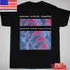 Nine Inch Nails Pretty Hate Machine T-Shirt QU2968 Unisex T-Shirt