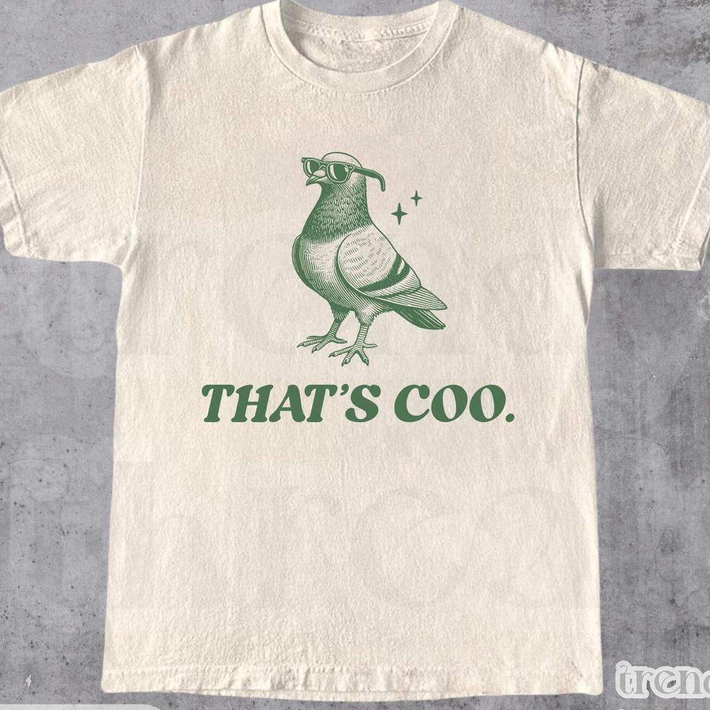 Quella è una Maglietta Figa, Magliette Grafiche Retrò con Piccioni Divertenti, Maglietta Cool con Piccione, Amanti dei Piccioni, T-shirt Lavata Oversize, Regalo Stupido, Unisex