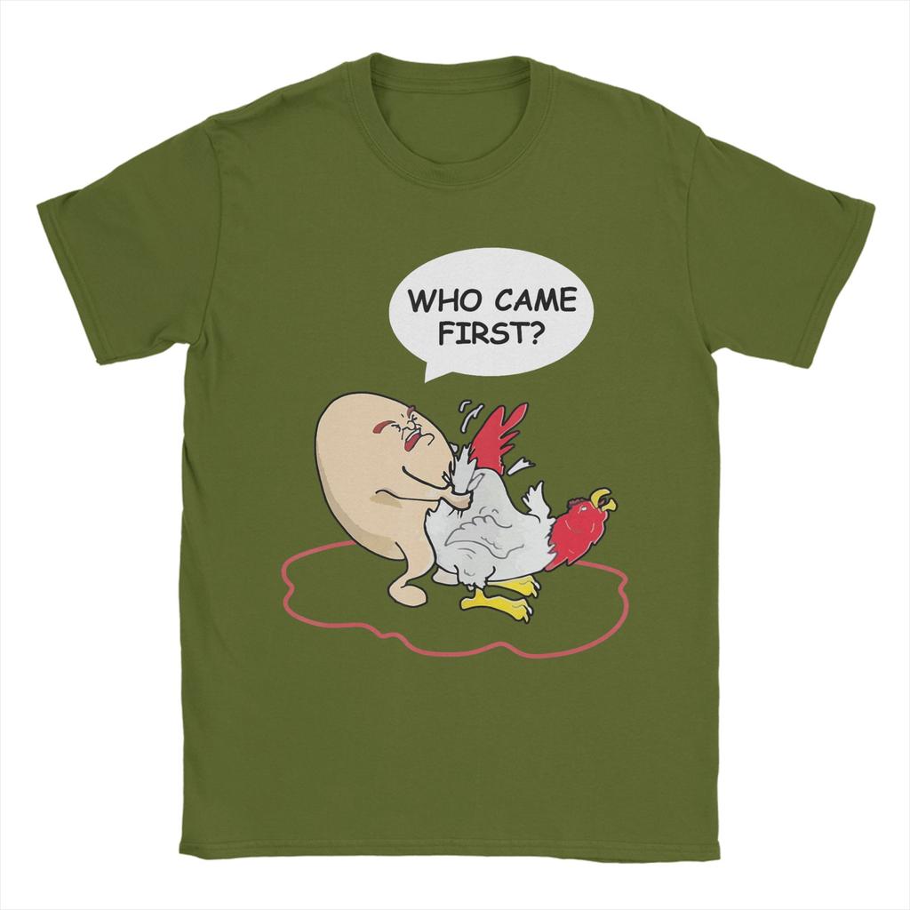 Who Came First Chicken Or Egg Funny Adult Humor Unisexs T Shirt Tees Short Sleeve O Neck TShirts 100 Cotton Gift Idea Clothes