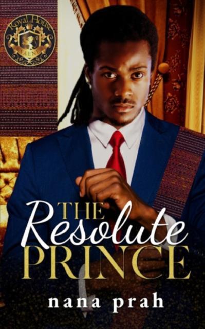 The Resolute Prince by Nana Prah Paperback Book 9781914226090
