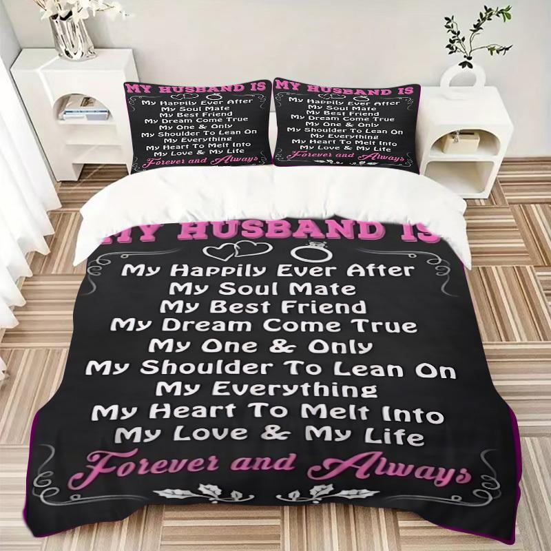 3PCs Husband Appreciation Quote Design Cover Set, Breathable Fabric, Machine Washable (1 Duvet Cover + 2 Pillowcases) (Without Quilt) yy250911100